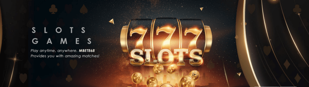 MBet868 slots games