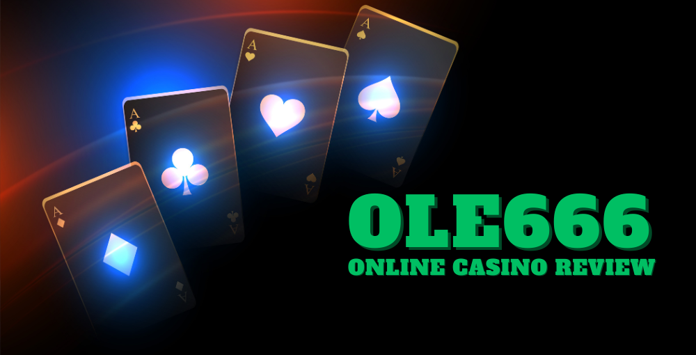 Ole666 Online Casino Review